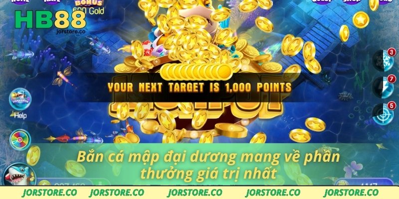 Bắn cá mập đại dương mang về phần thưởng giá trị nhất