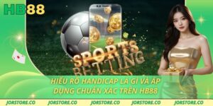 Hiểu Rõ Handicap Là Gì Và Áp Dụng Chuẩn Xác Trên HB88